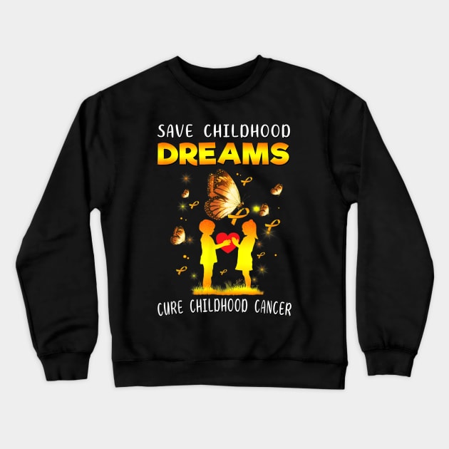 Style Cancer Cure Childhood Cancer Save Dreams Pediatric Oncology Nurse Crewneck Sweatshirt by Christyn Evans